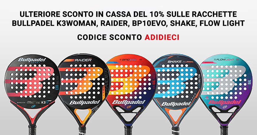 racchette bullpadel offerte
